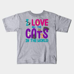 I Love All The Cats In The World Kids T-Shirt